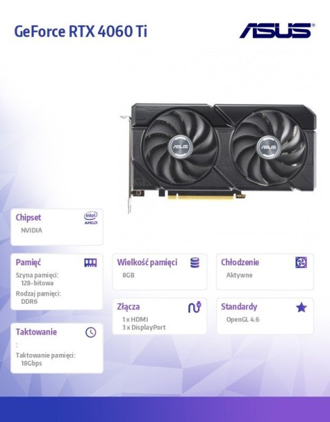 Karta graficzna GeForce RTX 4060 Ti DUAL OC 8GB EVO GDDR6 128bit 3DP