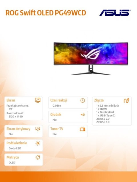 Monitor ROG Swift 49 cali PG49WCD OLED Monitor ROG Swift 49 cali PG49WCD OLED