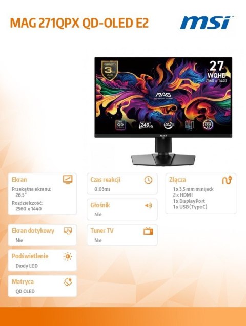 Monitor 26.5 cala MAG 271QPX QD-OLED E2 LED/WQHD/FLAT/240Hz/czarny Monitor 26.5 cala MAG 271QPX QD-OLED E2 LED/WQHD/FLAT/240Hz/czarny