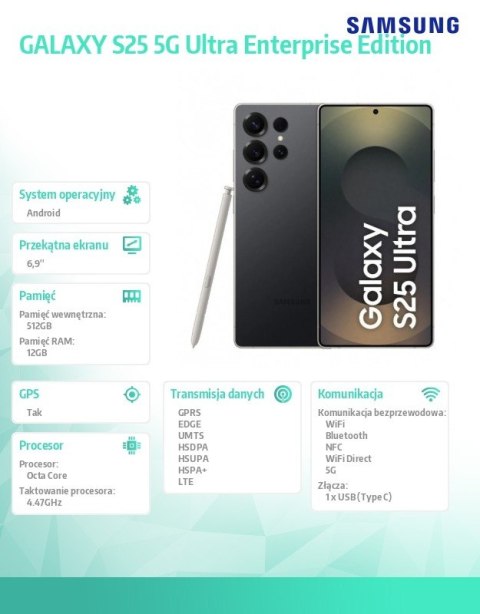 Smartfon GALAXY S25 DS 5G Ultra 12/512GB Czarny Enterprise Edition Smartfon GALAXY S25 DS 5G Ultra 12/512GB Czarny Enterprise Edition
