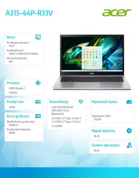 Laptop Acer Aspire 3 A315-44P-R33V R7 5700U 15,6 FHD 16GB 512GB No OS Silver Laptop Acer Aspire 3 A315-44P-R33V R7 5700U 15,6 FHD 16GB 512GB No OS Silver