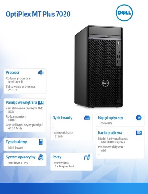 Komputer Optiplex Plus MT/Core i7-14700/8GB/512GB SSD/Integrated/DVD RW/Wireless Kb & Mouse/W11Pro/vPro Komputer Optiplex Plus MT/Core i7-14700/8GB/512GB SSD/Integrated/DVD RW/Wireless Kb & Mouse/W11Pro/vPro
