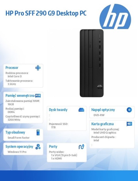 Komputer Pro SFF 290 G9 i3-14100 1TB/16GB/DVDRW/W11P A54YDET Komputer Pro SFF 290 G9 i3-14100 1TB/16GB/DVDRW/W11P A54YDET