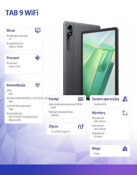 Tablet TAB9 WiFi 11" 6/256GB 8200mAh Szary Tablet TAB9 WiFi 11" 6/256GB 8200mAh Szary